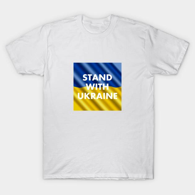 UKRAINE FLAG - STAND WITH UKRAINE T-Shirt by InspireMe